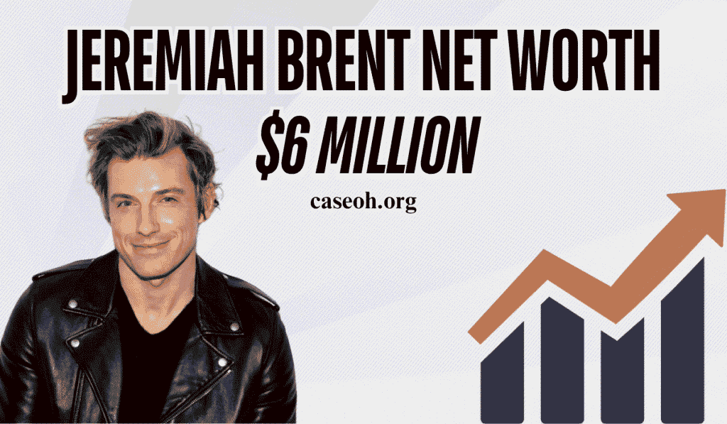 jeremiah brent net worth