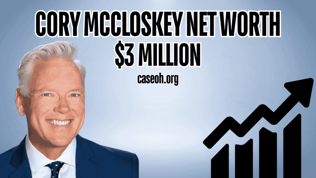 cory-mccloskey-net-worth