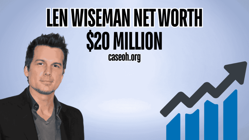 len-wiseman-net-worth