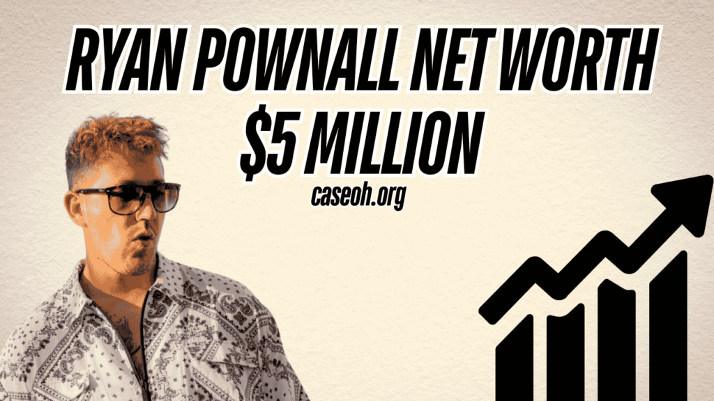 ryan-pownall-net-worth