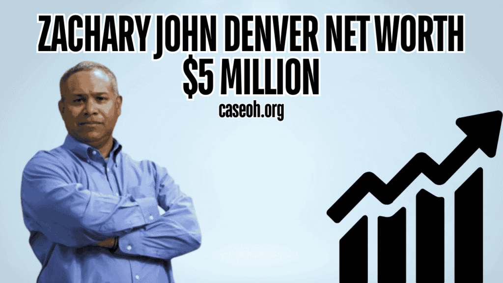 zachary-john-denver-net-worth